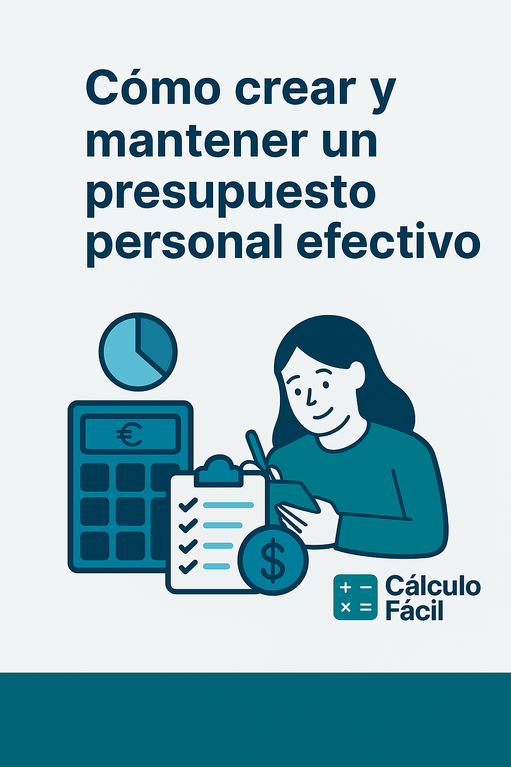 Ilustración sobre cómo crear un presupuesto personal efectivo